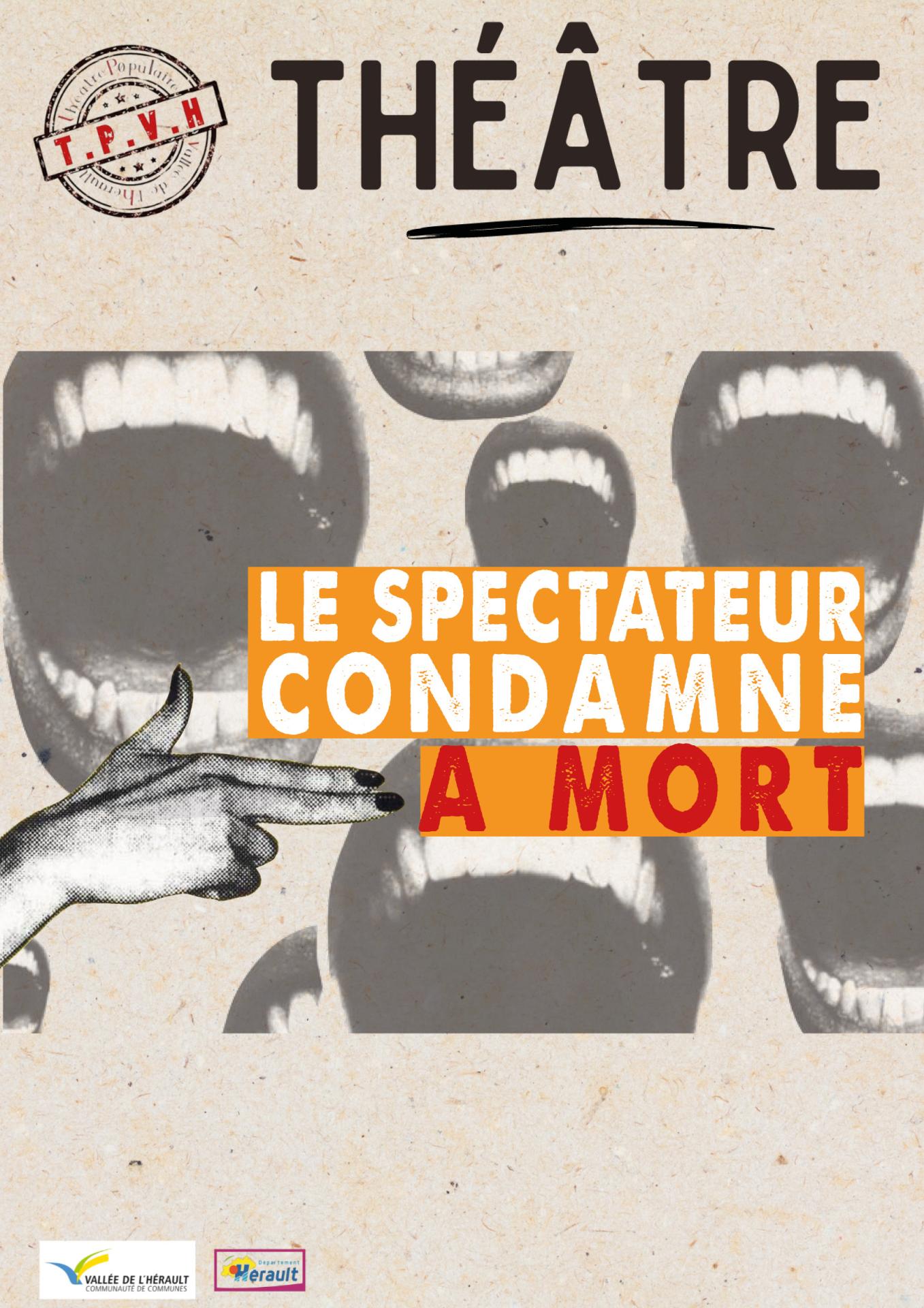 Spectateur condamne a mort